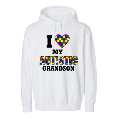 I Love My Autistic Grandson Autism Garment-Dyed Fleece Hoodie