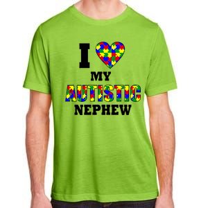 I Love My Autistic Nephew Autism Adult ChromaSoft Performance T-Shirt