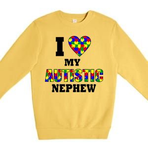 I Love My Autistic Nephew Autism Premium Crewneck Sweatshirt