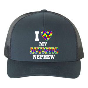 I Love My Autistic Nephew Autism Yupoong Adult 5-Panel Trucker Hat