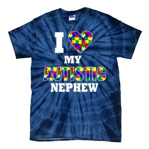 I Love My Autistic Nephew Autism Tie-Dye T-Shirt