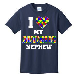 I Love My Autistic Nephew Autism Kids T-Shirt