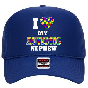 I Love My Autistic Nephew Autism High Crown Mesh Back Trucker Hat