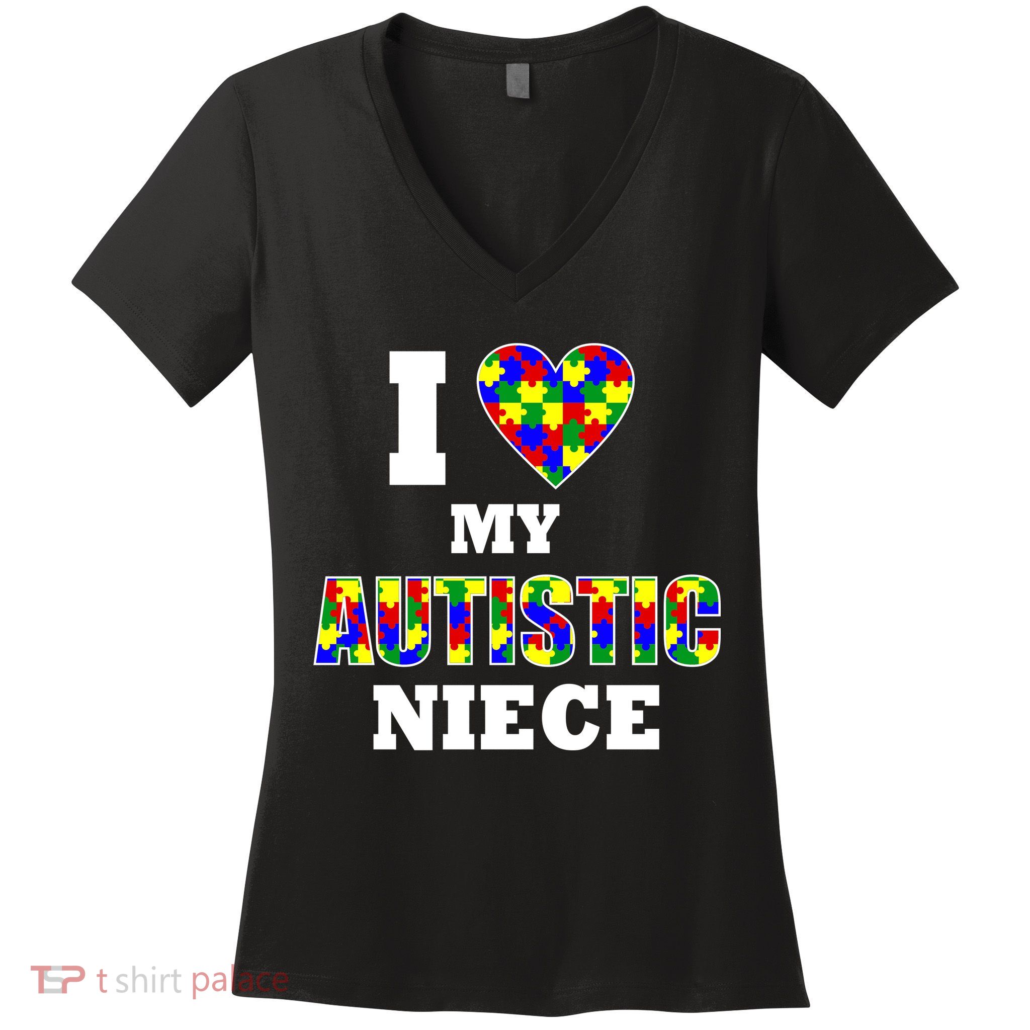 I Love My Autistic Niece Autism Women's V-Neck T-Shirt