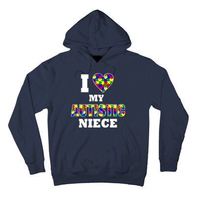 I Love My Autistic Niece Autism Hoodie