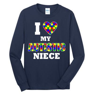 I Love My Autistic Niece Autism Tall Long Sleeve T-Shirt