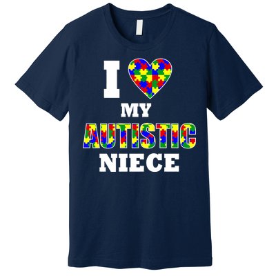 I Love My Autistic Niece Autism Premium T-Shirt