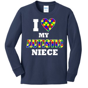 I Love My Autistic Niece Autism Kids Long Sleeve Shirt