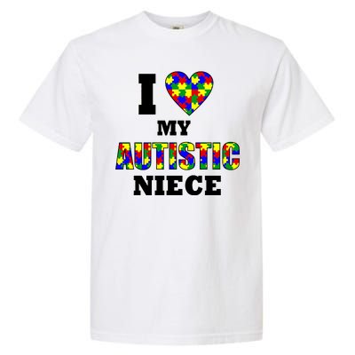 I Love My Autistic Niece Autism Garment-Dyed Heavyweight T-Shirt