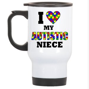 I Love My Autistic Niece Autism Stainless Steel Travel Mug