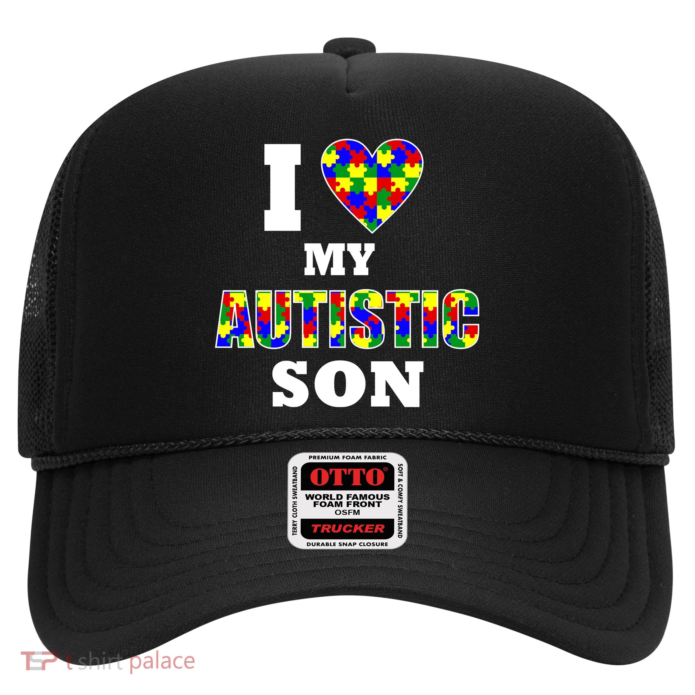 I Love My Autistic Son Autism Trucker Hat