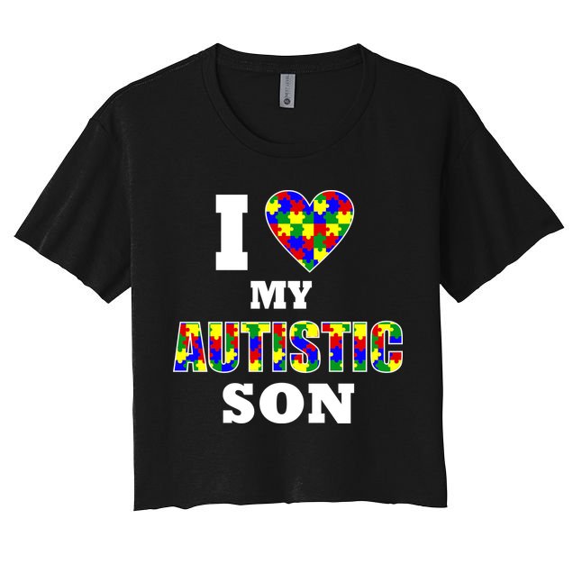 I Love My Autistic Son Autism Crop Top
