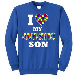 I Love My Autistic Son Autism Sweatshirt