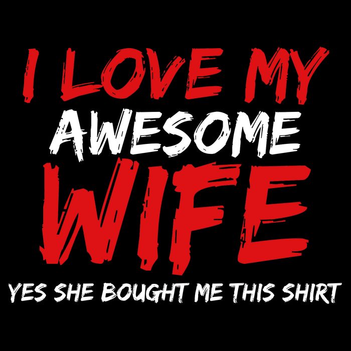 I Love My Awesome Wife Yes She Bought Me This Zip Tote Bag