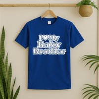 I Love My Baby Brother T-Shirt