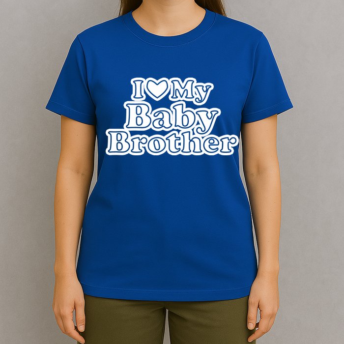 I Love My Baby Brother T-Shirt
