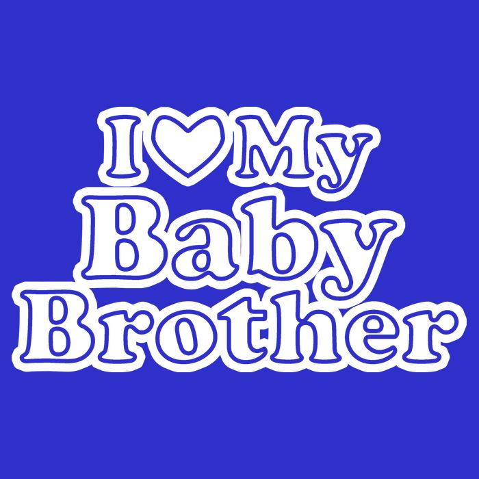 I Love My Baby Brother T-Shirt