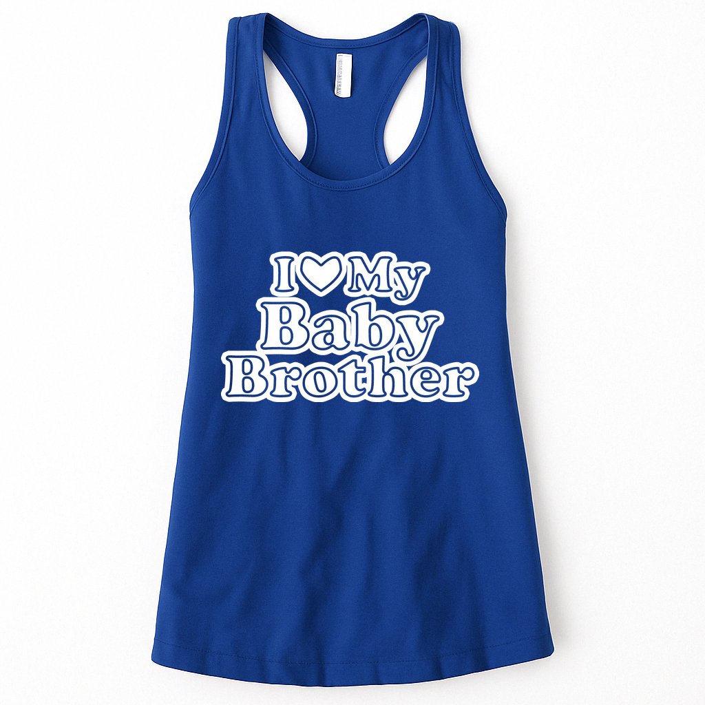 I Love My Baby Brother Womens Tank Top