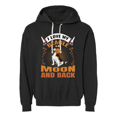 I Love My Beagle To The Moon and Back Garment-Dyed Fleece Hoodie