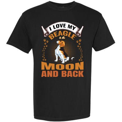 I Love My Beagle To The Moon and Back Garment-Dyed Heavyweight T-Shirt