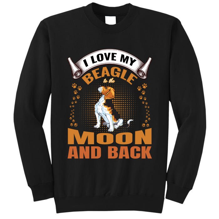 I Love My Beagle To The Moon and Back Tall Sweatshirt