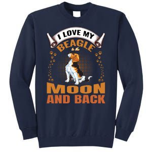 I Love My Beagle To The Moon and Back Tall Sweatshirt