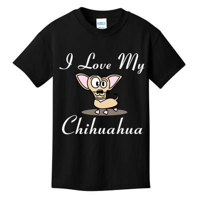 I Love My Chihuahua Kids T-Shirt