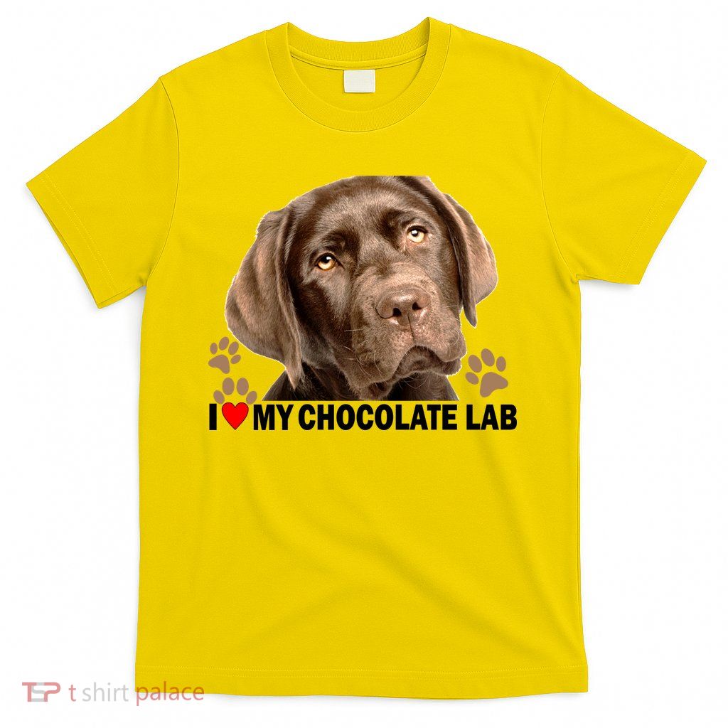 I Love My Chocolate Lab T-Shirt