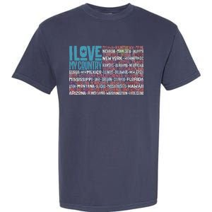 I Love My Country USA State Flag Garment-Dyed Heavyweight T-Shirt