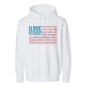 I Love My Country USA State Flag Garment-Dyed Fleece Hoodie