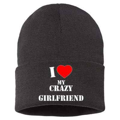 I Love My Crazy Girlfriend Sustainable Knit Beanie