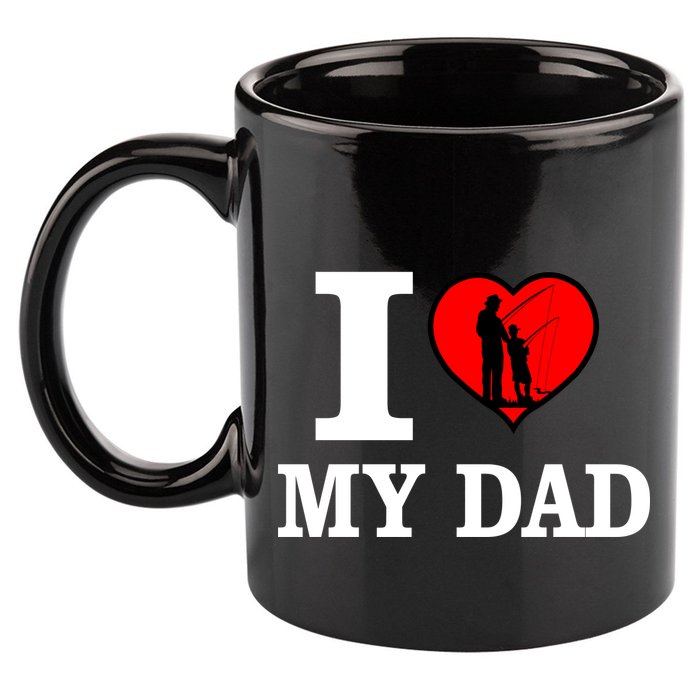 I Love My Dad Heart 11oz C Handle Ceramic Mug