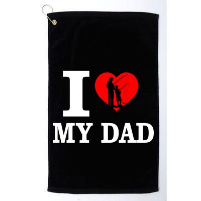 I Love My Dad Heart Golf Towel
