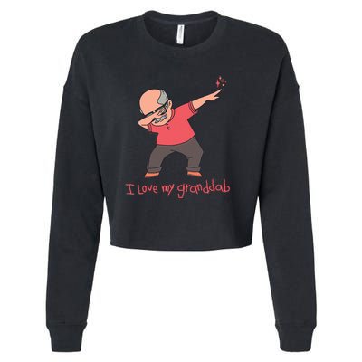 I Love My Granddab Cropped Pullover Crew