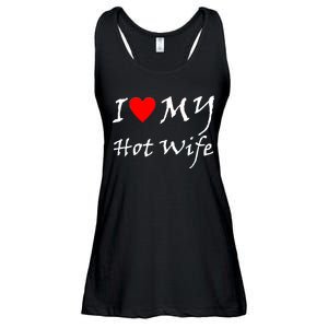 I Love My Hot Wife Ladies Essential Flowy Tank