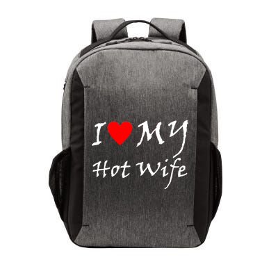 I Love My Hot Wife Vector Backpack