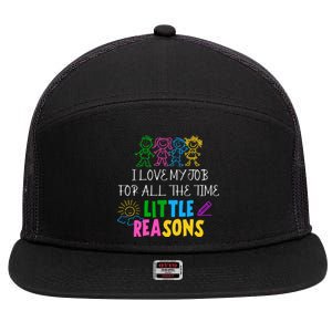 I Love My Job For All The Time Little Reasons 7 Panel Mesh Trucker Snapback Hat