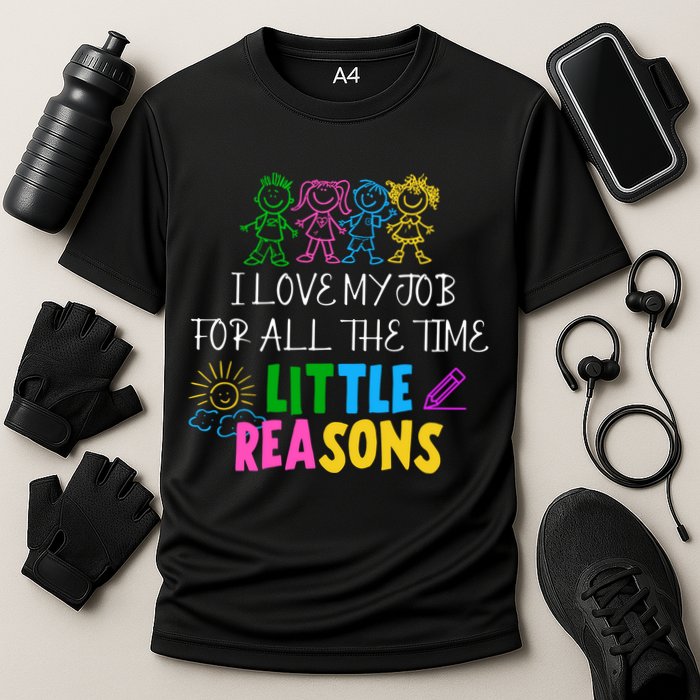 I Love My Job For All The Time Little Reasons Cooling Performance Crew T-Shirt