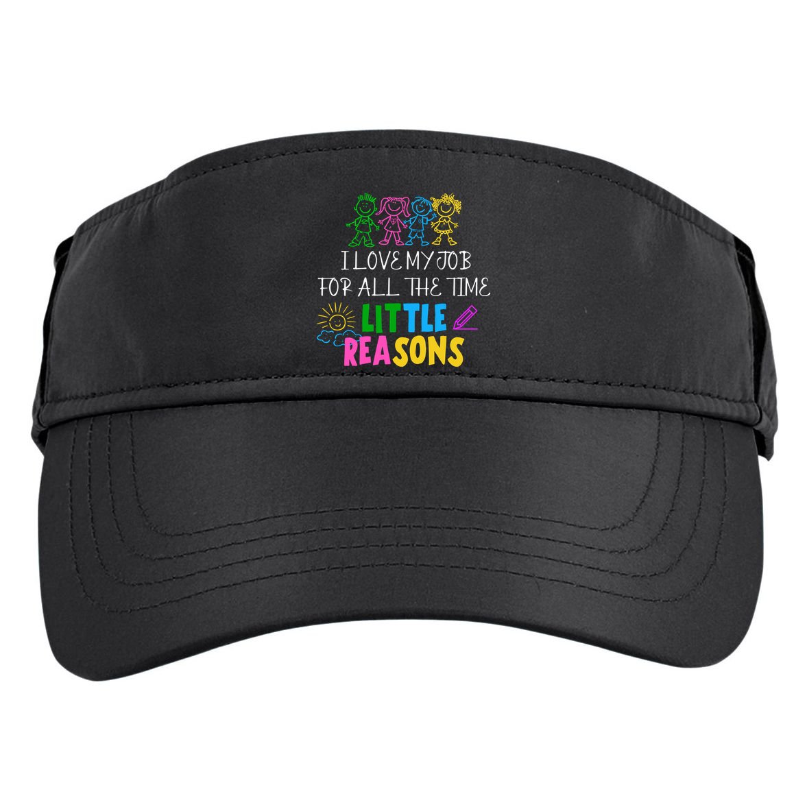 I Love My Job For All The Time Little Reasons Adult Drive Performance Visor