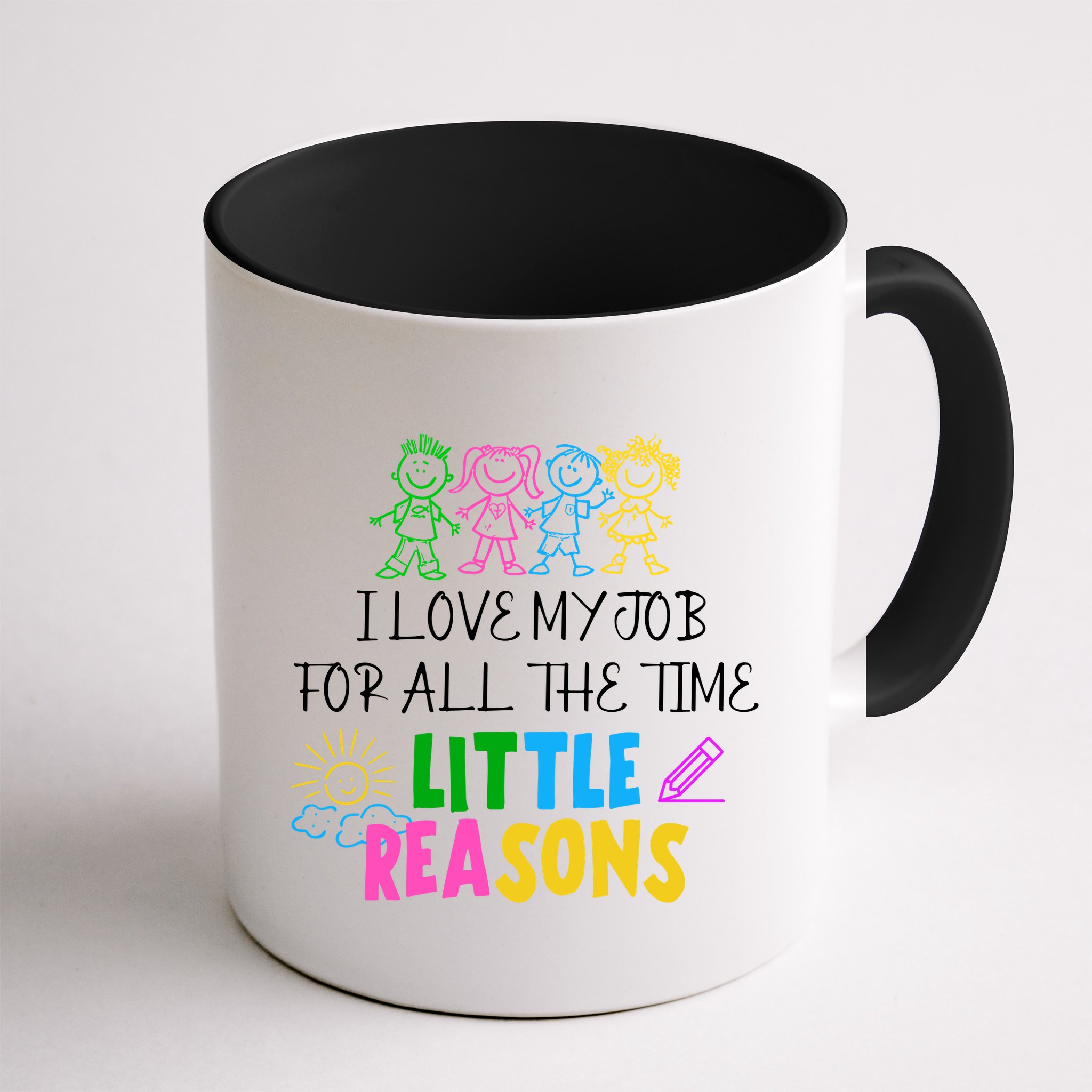 I Love My Job For All The Time Little Reasons Mug