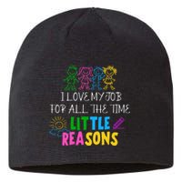 I Love My Job For All The Time Little Reasons Sustainable Beanie