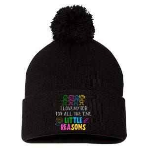 I Love My Job For All The Time Little Reasons Pom Pom 12in Knit Beanie