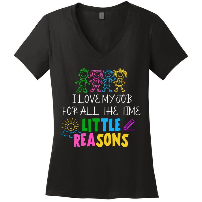 I Love My Job For All The Time Little Reasons Women's V-Neck T-Shirt