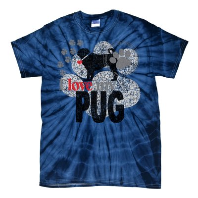 I Love My Pug - Dog Tie-Dye T-Shirt