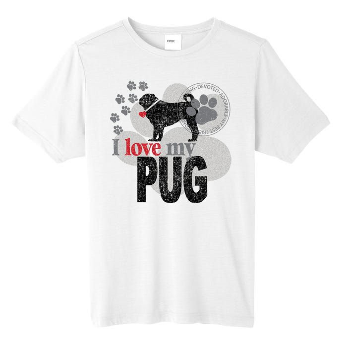 I Love My Pug - Dog Tall Fusion ChromaSoft Performance T-Shirt