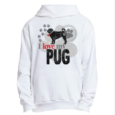 I Love My Pug - Dog Urban Pullover Hoodie