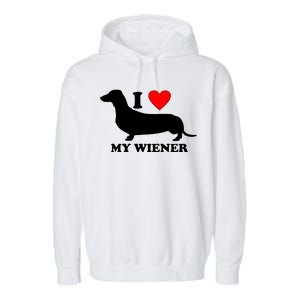 I Love My Wiener Garment-Dyed Fleece Hoodie