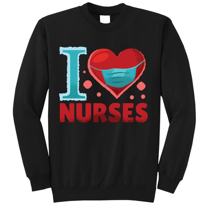 I Love Nurses Sweatshirt