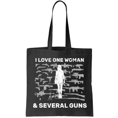 I Love One Woman and Several Guns Bag
