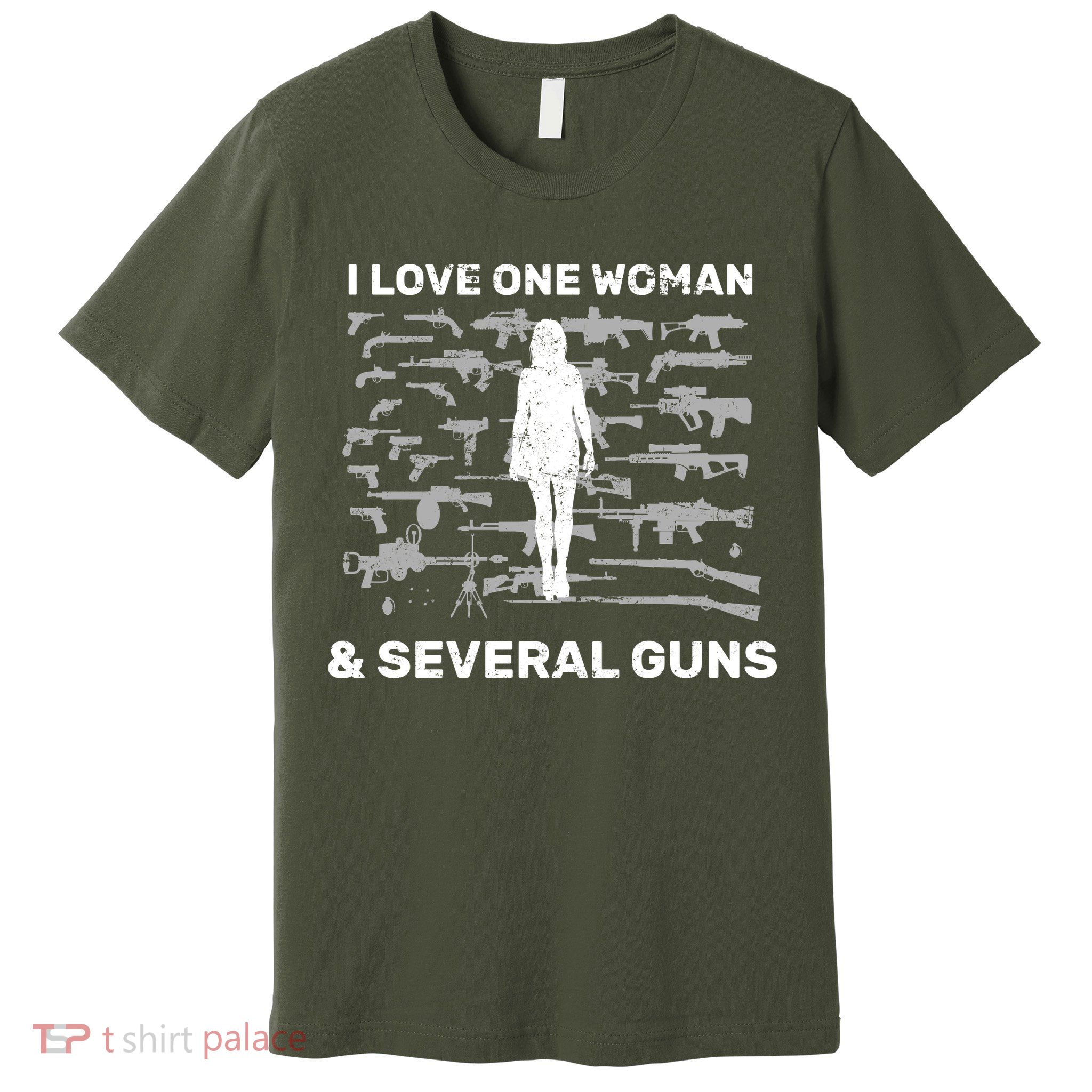 I Love One Woman and Several Guns Premium T-Shirt